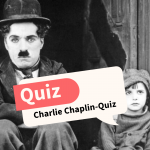 Charlie Chaplin-Quiz: Historische Filmikone