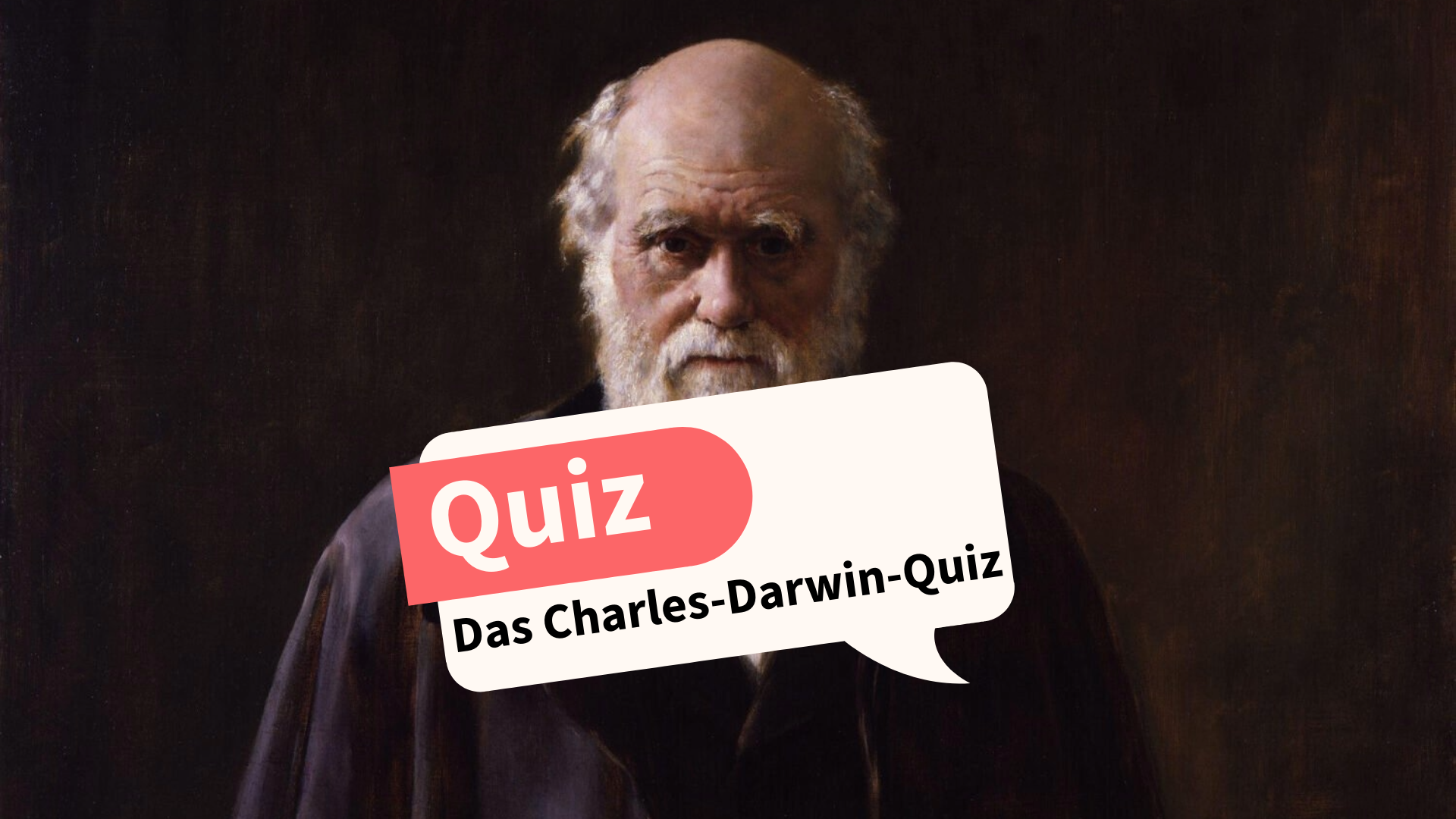 Das Charles-Darwin-Quiz: Lerne die Evolutionstheorie kennen!