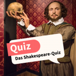 Das Shakespeare-Quiz: Wie gut kennst du seine Werke?