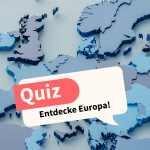 Quiz über europäische Länder und Hauptstädte – Entdecke Europa! – Teil 2