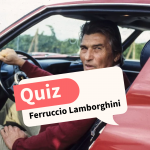 Ferruccio Lamborghini Quiz: Lerne die Legende der Sportwagen kennen!