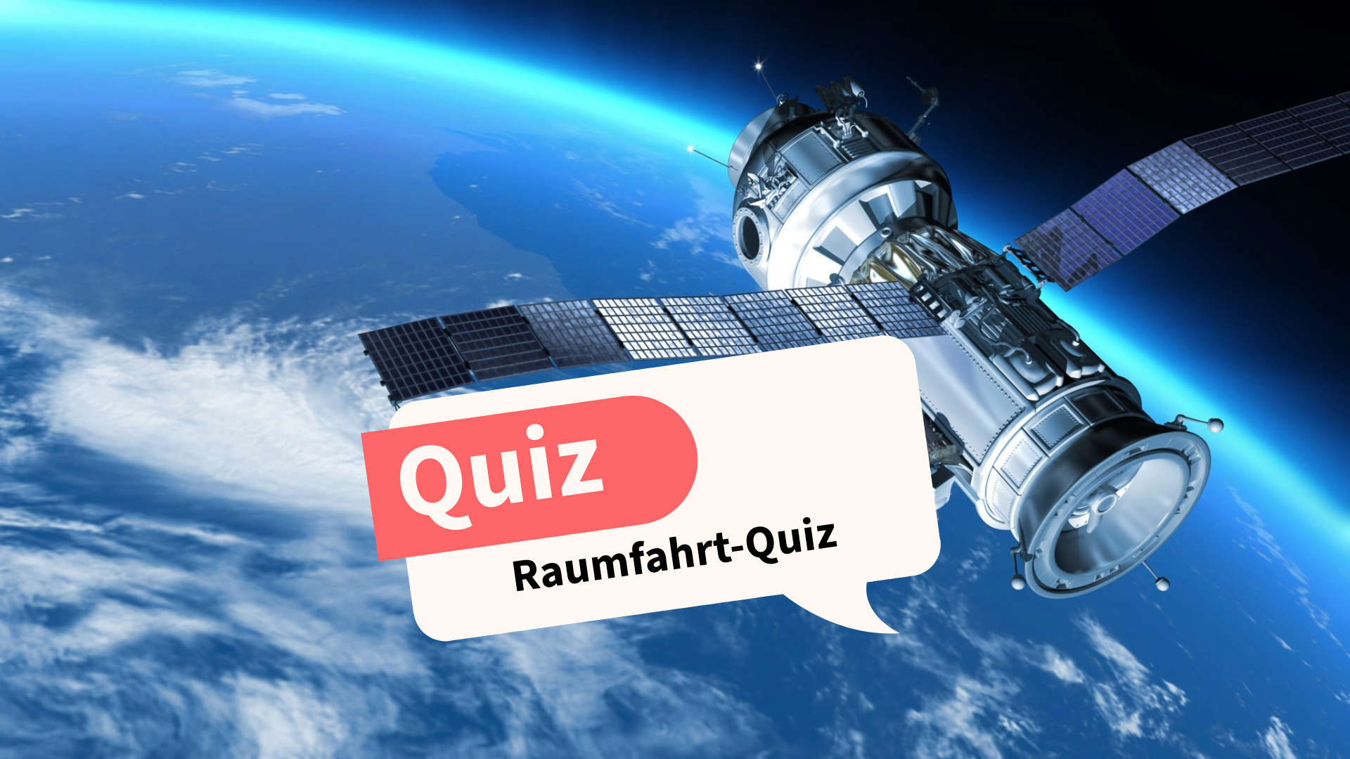 Raumfahrt-Quiz: Teste dein Wissen zum Welttag der Raumfahrt!