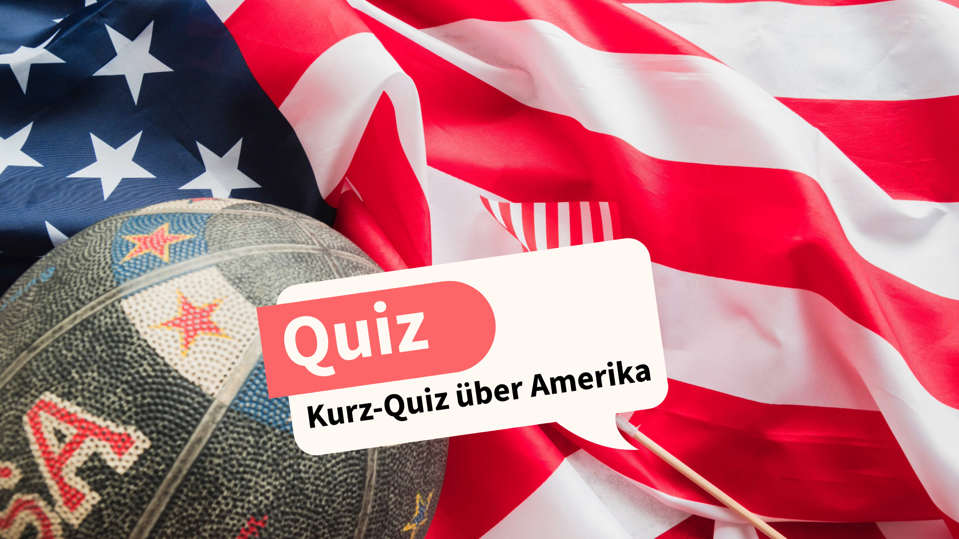 Kurz-Quiz über Amerika: Wie gut kennst du die Geschichte der USA?