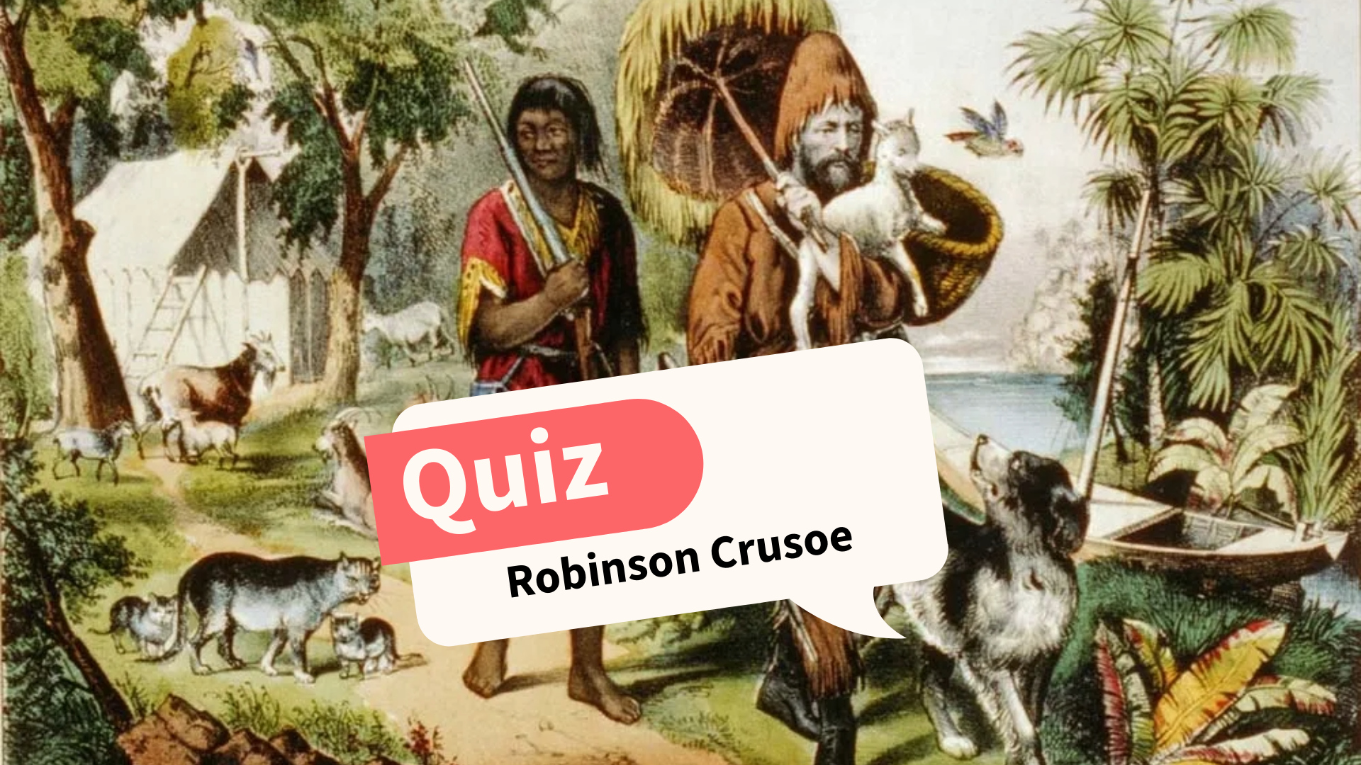 Robinson Crusoe: Wie gut kennst du die Geschichte?